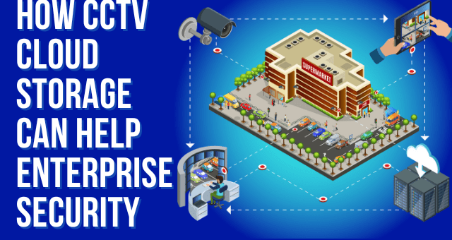 CCTV Cloud storage