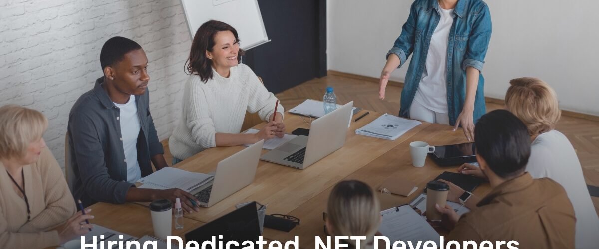 Hire Dedicated .NET Developers