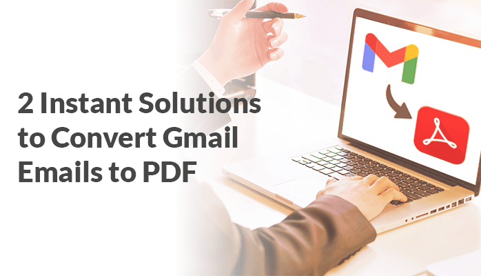 Convert Gmail Emails to PDF